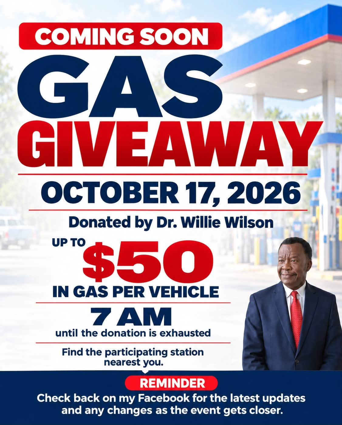 Announcement graphic for the October 17, 2026 Willie Wilson gas giveaway: up to $50 in gas per vehicle, 7 AM, until the donation is exhausted